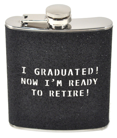Grad Flask - Ready to Retire - 7oz
