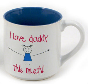 Ceramic Mug - Love Daddy This Much