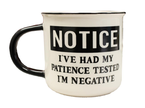 Ceramic Mug - Negative Patience 14oz